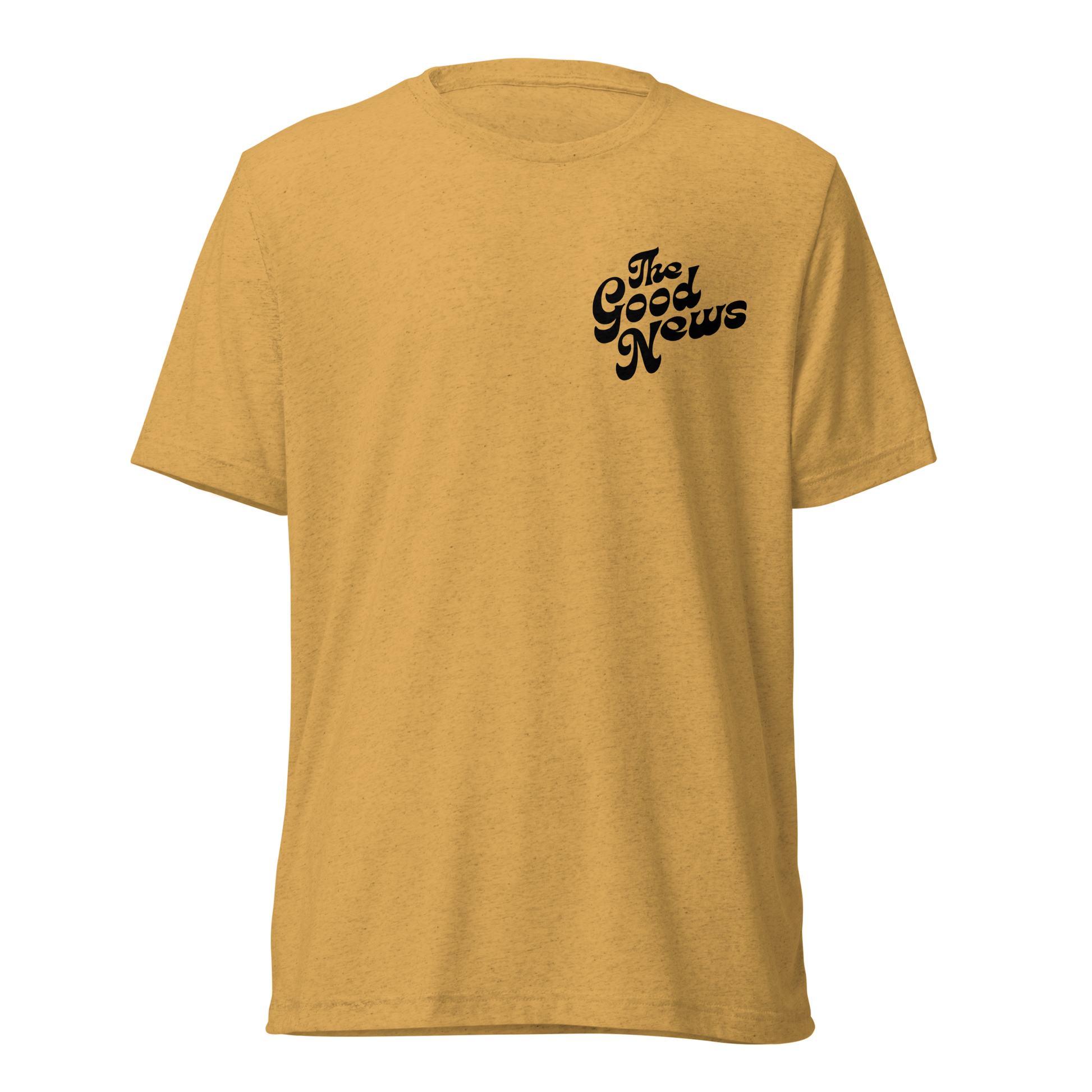 Terse Verse Christian Tee: The Good News
Mustard yellow t-shirt with black design/print on the left chest that reads "The Good News". 
Men's Tee / Unisex
Mockup of front.